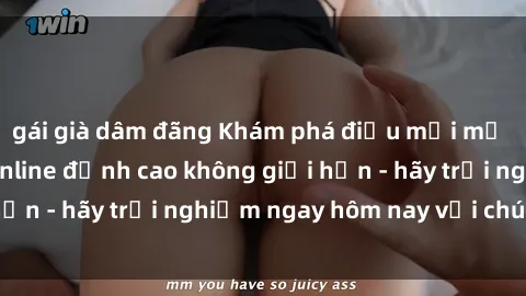 gái già dâm đãng Khám phá điều mới mẻ với dịch vụ sex online đỉnh cao không giới hạn - hãy trải nghiệm ngay hôm nay với chúng tôi!