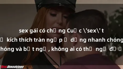 sex gái có chồng Cuộc 'sex' trong thang máy: Khi sự kích thích tràn ngập ở dạng nhanh chóng và bất ngờ, không ai có thể ngờ được điều gì sẽ xảy ra!