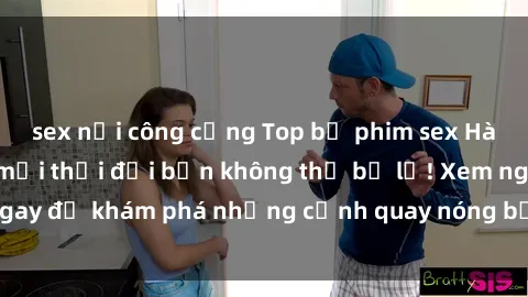 sex nơi công cộng Top bộ phim sex Hàn Quốc hot nhất mọi thời đại bạn không thể bỏ lỡ! Xem ngay để khám phá những cảnh quay nóng bỏng, đầy nghẹt thở!