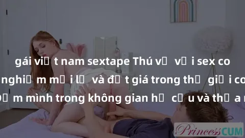 gái việt nam sextape Thú vị với sex cosplay anime: Trải nghiệm mới lạ và đắt giá trong thế giới cosplay! Đắm mình trong không gian hư cấu và thỏa mãn niềm đam mê của bạn!