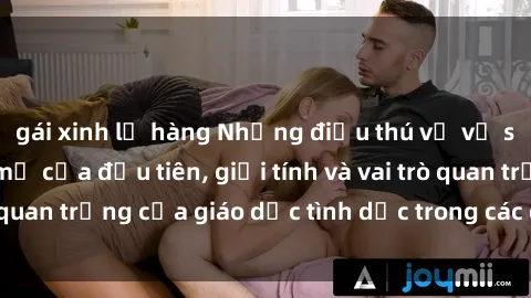 gái xinh lộ hàng Những điều thú vị về sex ở Bắc Âu: Sự mở cửa đầu tiên, giới tính và vai trò quan trọng của giáo dục tình dục trong các quốc gia này.